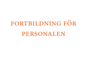 Fortbildning för personalen