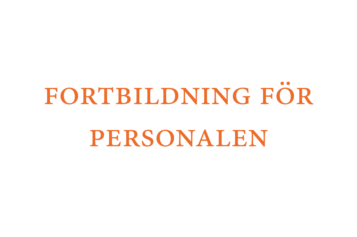 Fortbildning för personalen